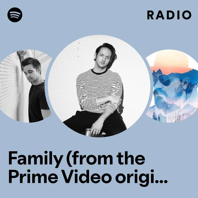 Family (from the Prime Video original series "The Baxters") Radio