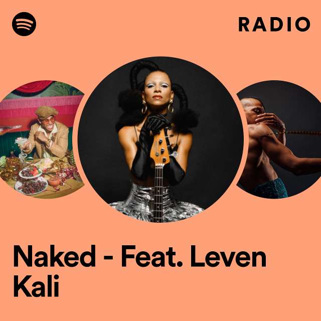 Naked - Feat. Leven Kali Radio