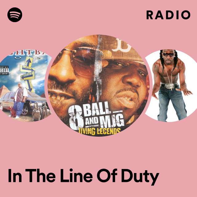 In The Line Of Duty Radio