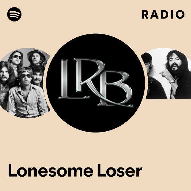 Lonesome Loser Radio