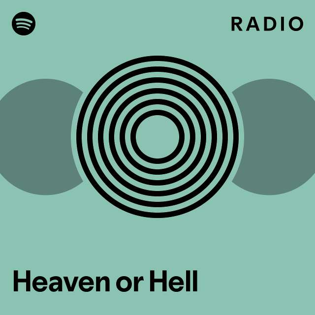 Heaven or Hell Radio - playlist by Spotify | Spotify