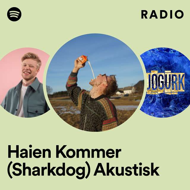 Haien Kommer (Sharkdog) Akustisk Radio