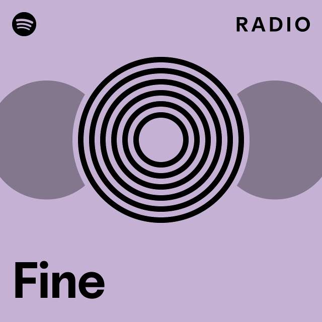 Fine Radio playlist by Spotify Spotify