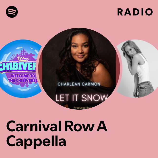 Carnival Row A Cappella Radio