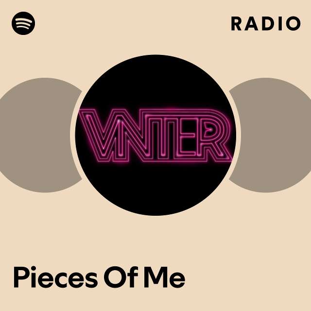 Pieces Of Me Radio