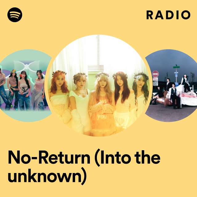 No-Return (Into the unknown) Radio