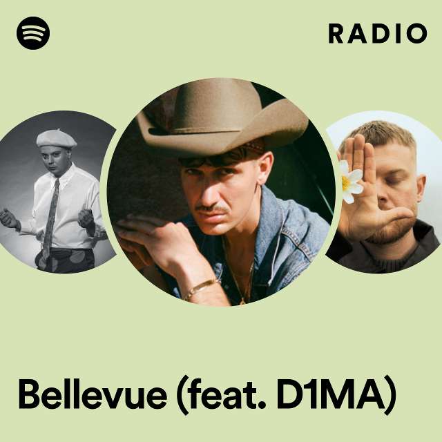Bellevue (feat. D1MA) Radio
