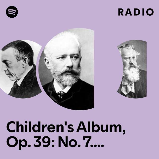 Children's Album, Op. 39: No. 7. The Sick Doll Radio