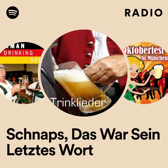 Schnaps, Das War Sein Letztes Wort Radio