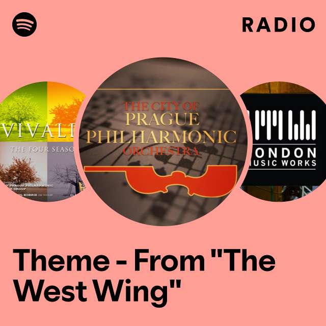 Theme - From "The West Wing" Radio