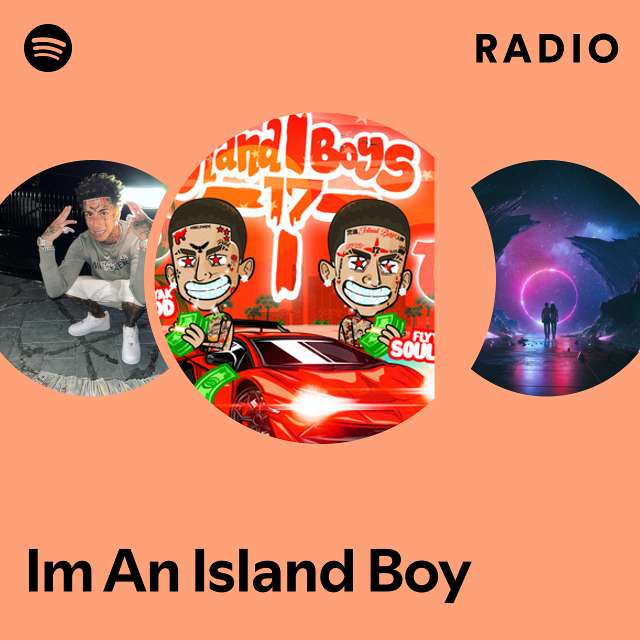 Im An Island Boy Radio