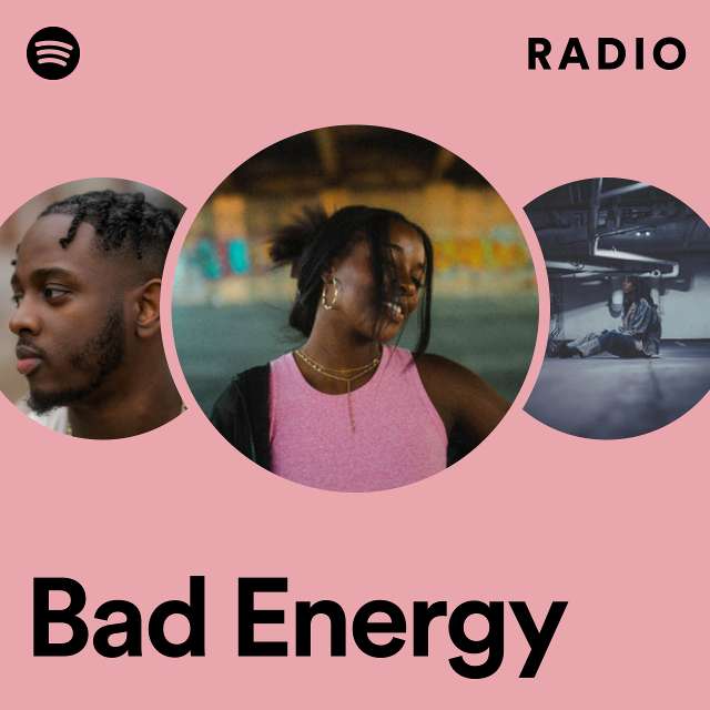 Bad Energy Radio