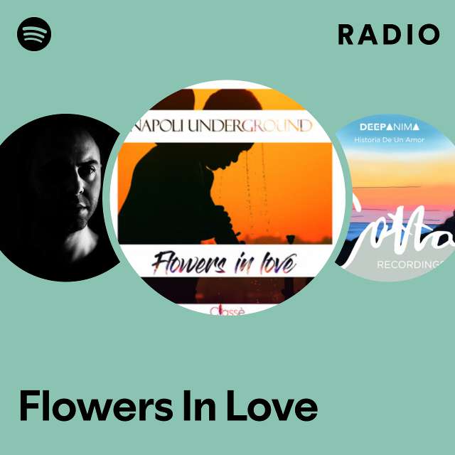 Flowers In Love Radio
