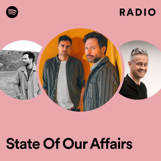 State Of Our Affairs Radio