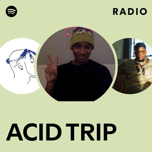 acid trip music playlist