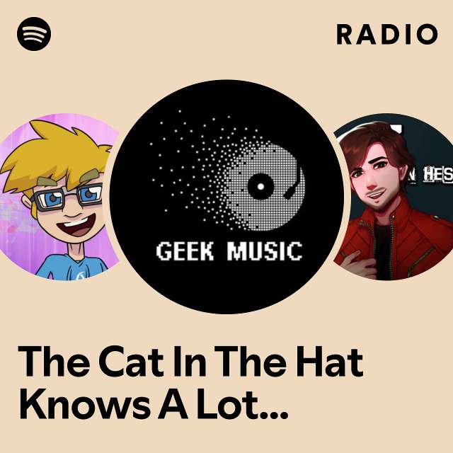The Cat In The Hat Knows A Lot About That! Main Theme (From "The Cat In The Hat Knows A Lot About That!") Radio