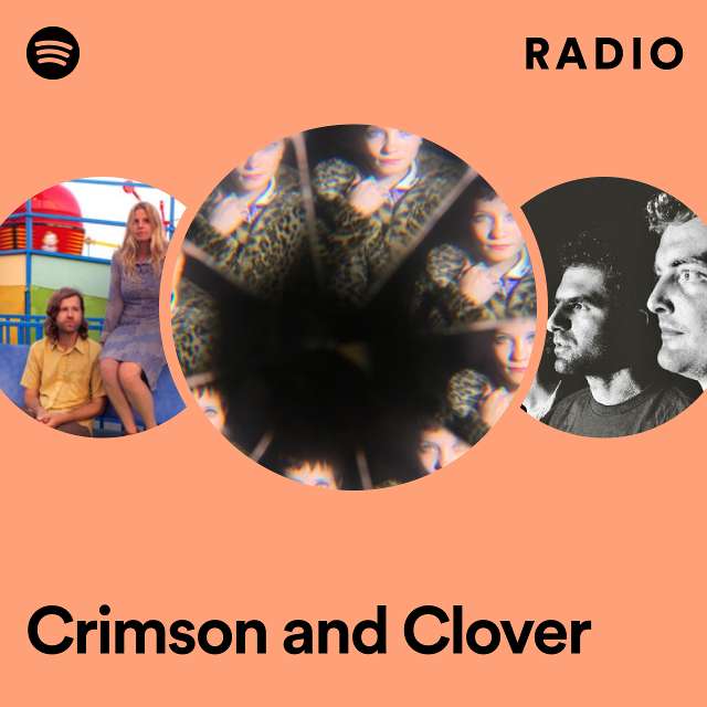 Crimson and Clover Radio
