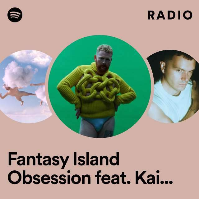 Fantasy Island Obsession feat. Kai-Isaiah Jamal Radio