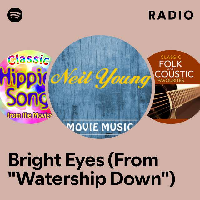 Bright Eyes (From "Watership Down") Radio