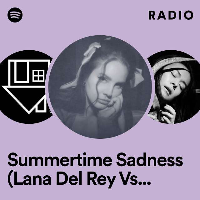 Summertime Sadness (Lana Del Rey Vs. Cedric Gervais) - Cedric Gervais Remix Radio