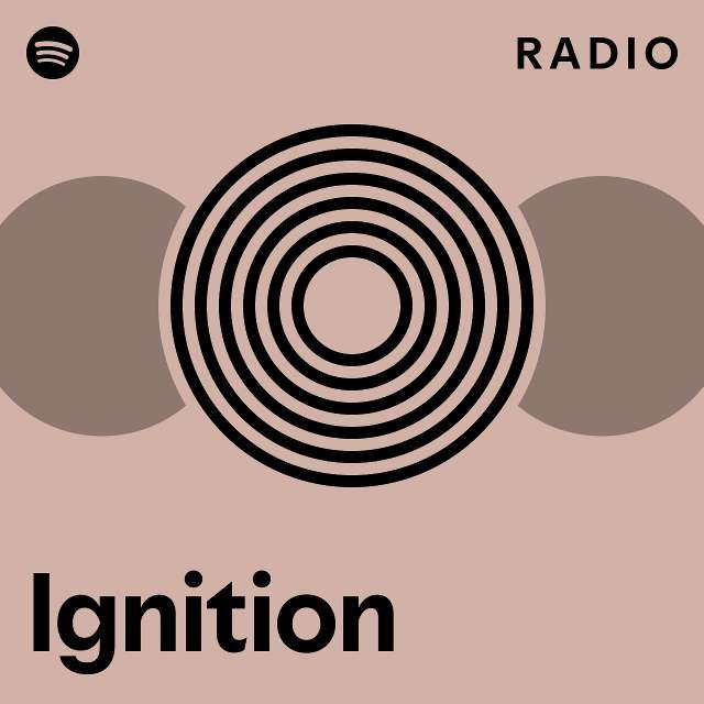 Ignition Radio playlist by Spotify Spotify