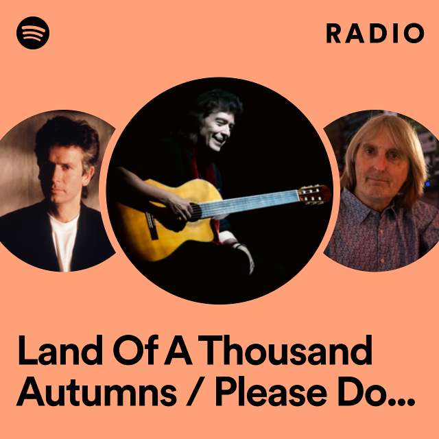 Land Of A Thousand Autumns / Please Don't Touch - Remastered 2005 Radio