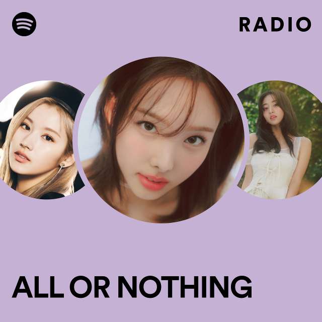 ALL OR NOTHING Radio