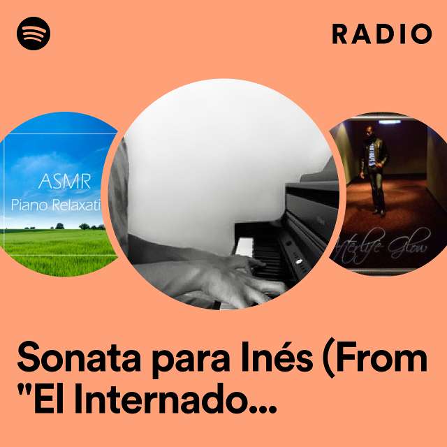 Sonata para Inés (From "El Internado las Cumbres") Radio