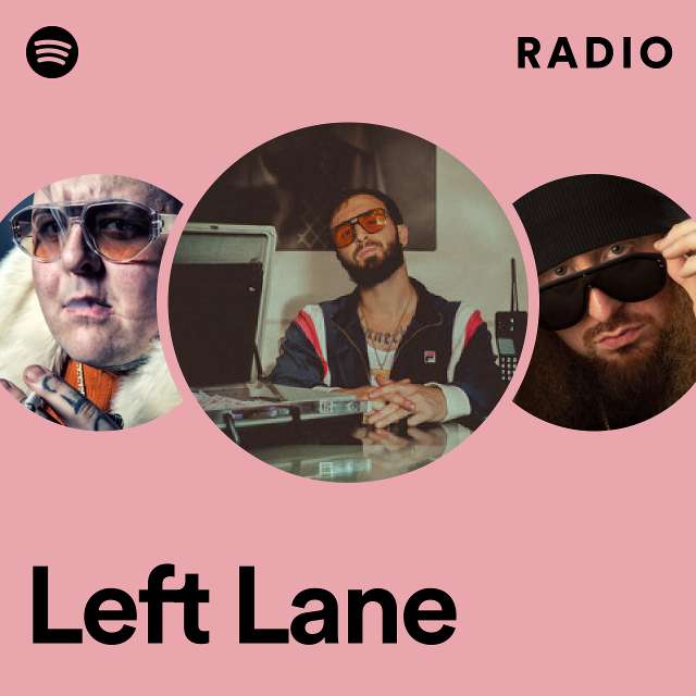Left Lane Radio