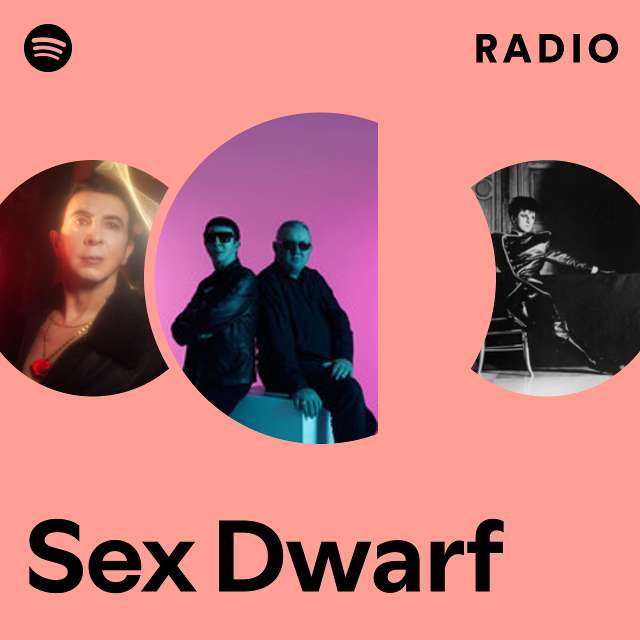 Sex Dwarf Radio