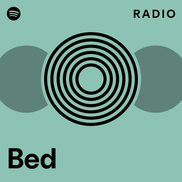 Bed Radio playlist by Spotify Spotify
