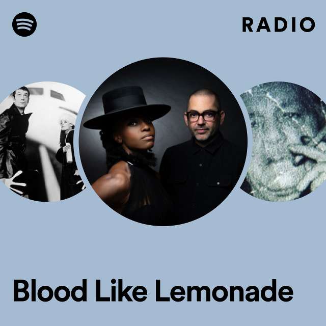 Blood Like Lemonade Radio