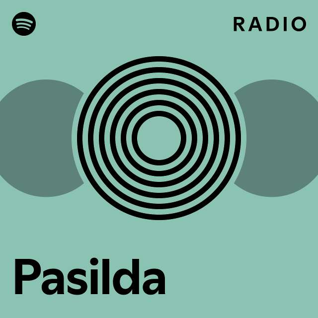 Pasilda Radio - playlist by Spotify | Spotify