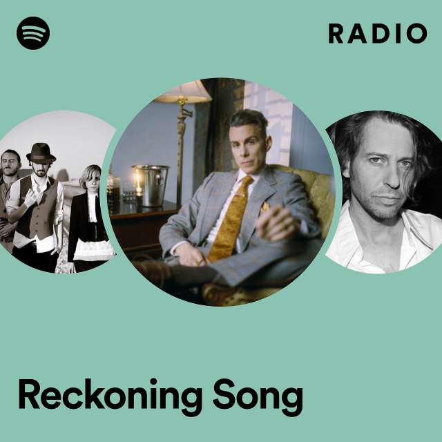 Reckoning Song Radio