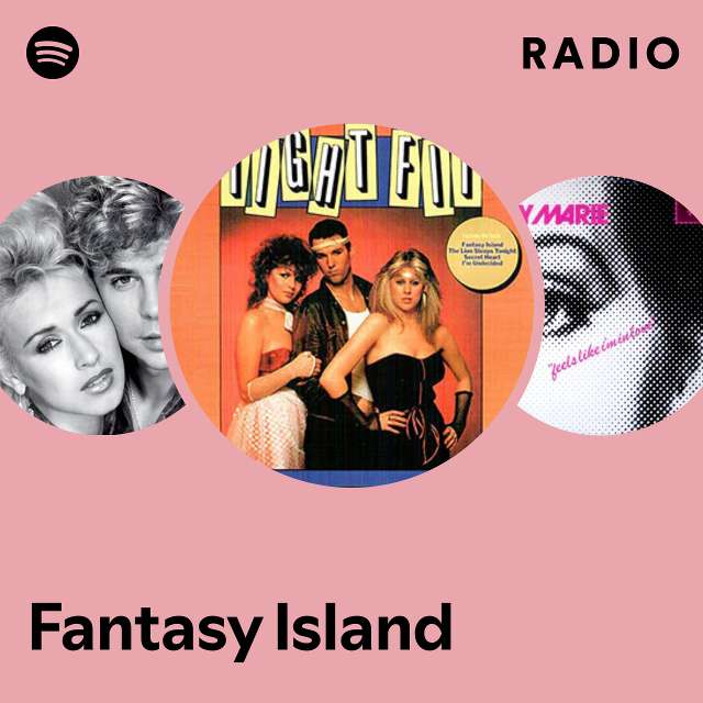 Fantasy Island Radio