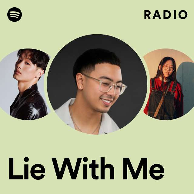Lie With Me Radio