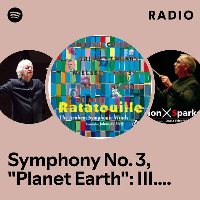 Symphony No. 3, "Planet Earth": III. Mother Earth Radio
