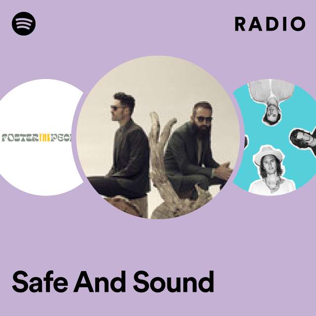 Safe And Sound Radio
