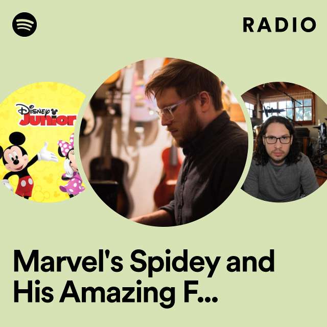 Marvel's Spidey and His Amazing Friends Theme - From "Disney Junior Music: Marvel's Spidey and His Amazing Friends" Radio