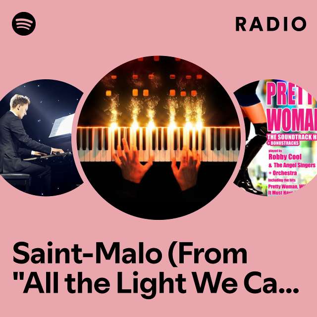 Saint-Malo (From "All the Light We Cannot See") [Piano Version] Radio