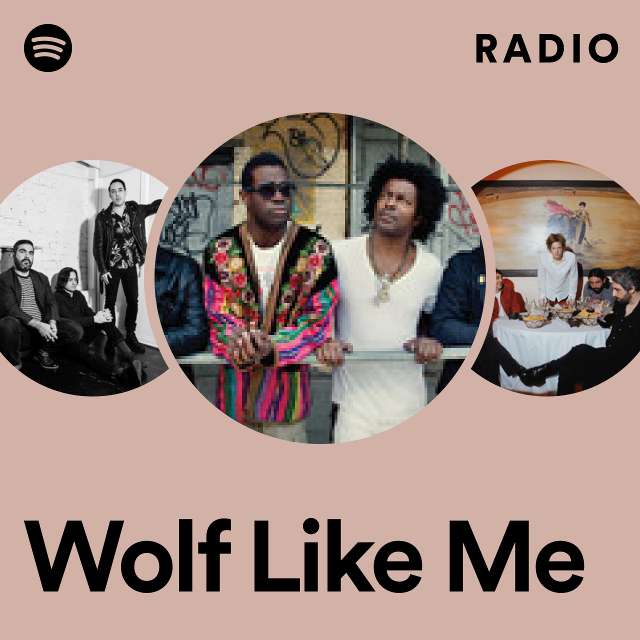 Wolf Like Me Radio
