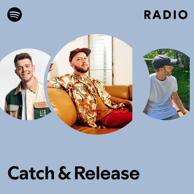 Catch & Release Radio
