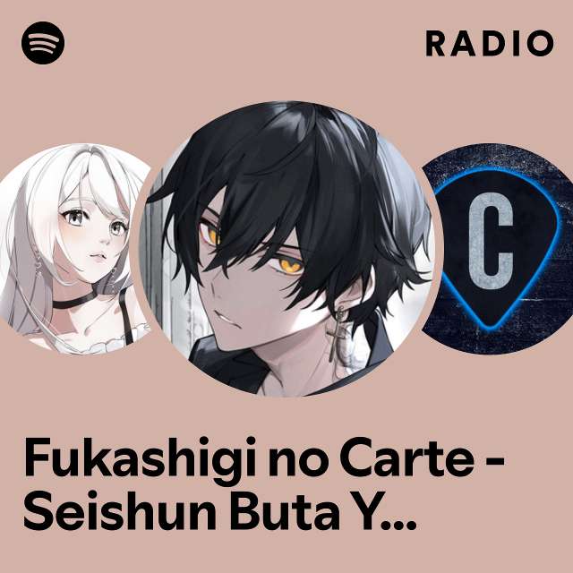 Fukashigi no Carte (From Seishun Buta Yarou wa Bunny Girl Senpai