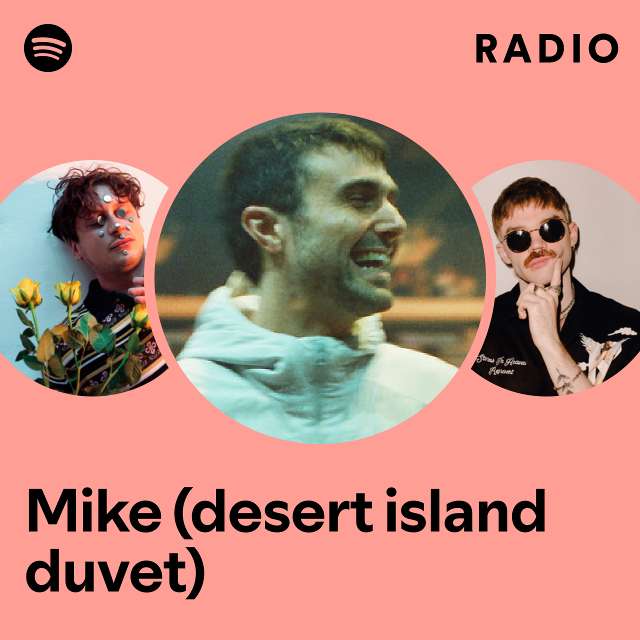 Mike (desert island duvet) Radio