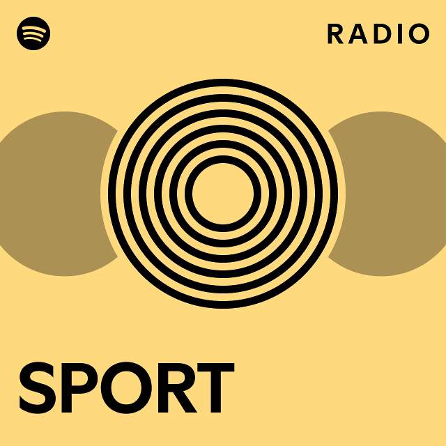 SPORT Radio playlist by Spotify Spotify
