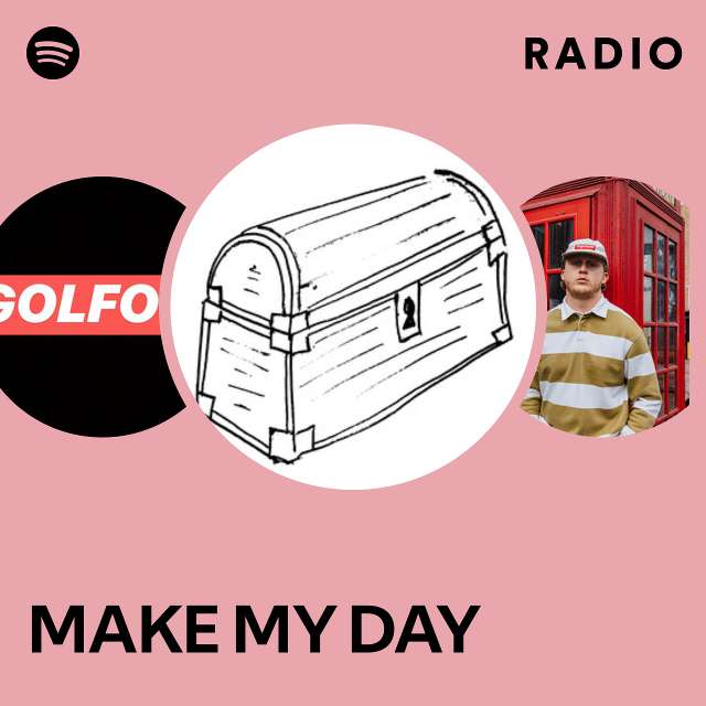 MAKE MY DAY Radio