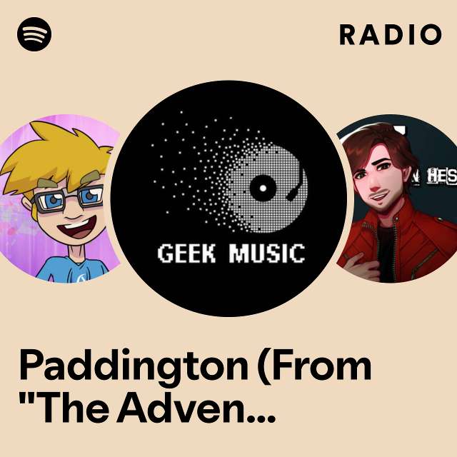 Paddington (From "The Adventures Of Paddington") Radio
