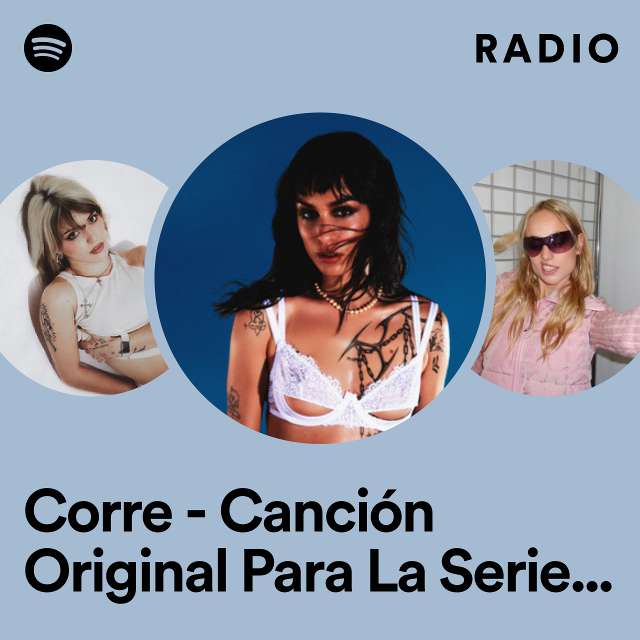Corre - Canción Original Para La Serie "El Internado: Las Cumbres" Radio