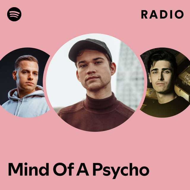 Mind Of A Psycho Radio