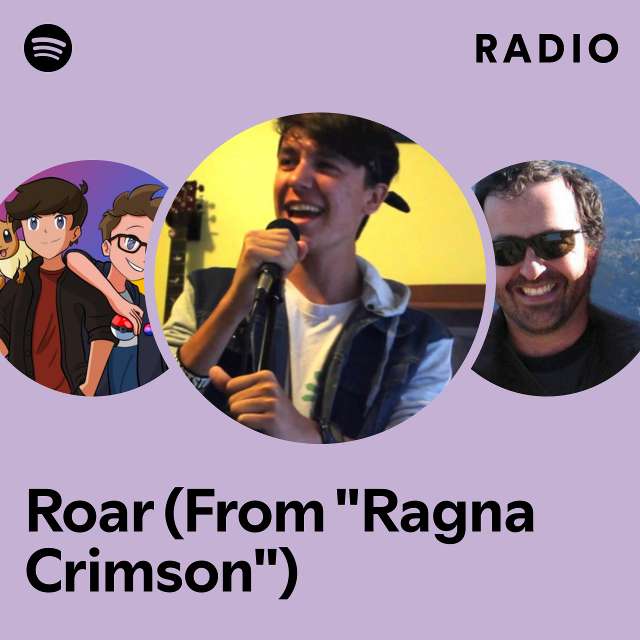 Roar (From "Ragna Crimson") Radio